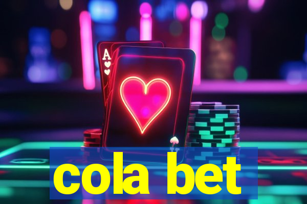 cola bet